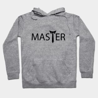 Master being a master typography design Hoodie